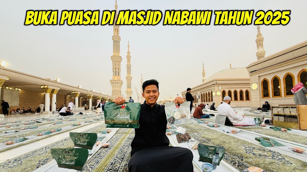 BUKA PUASA DI MASJID NABAWI TAHUN 2025
