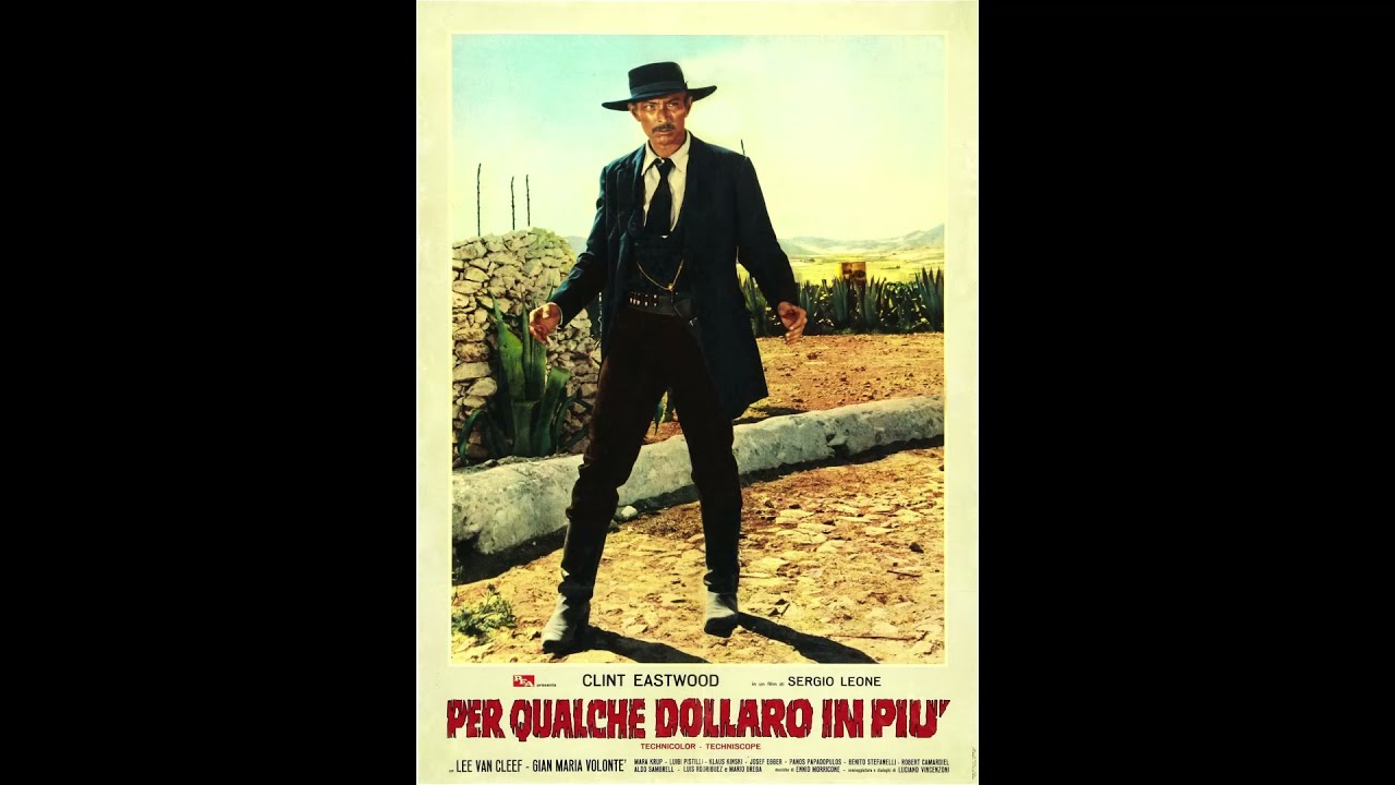 La Resa Dei Conti - For A Few Dollars More