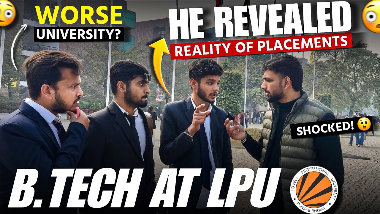 BTech 3rd Year Students Review | LPU Shocking Placements Truth!😳