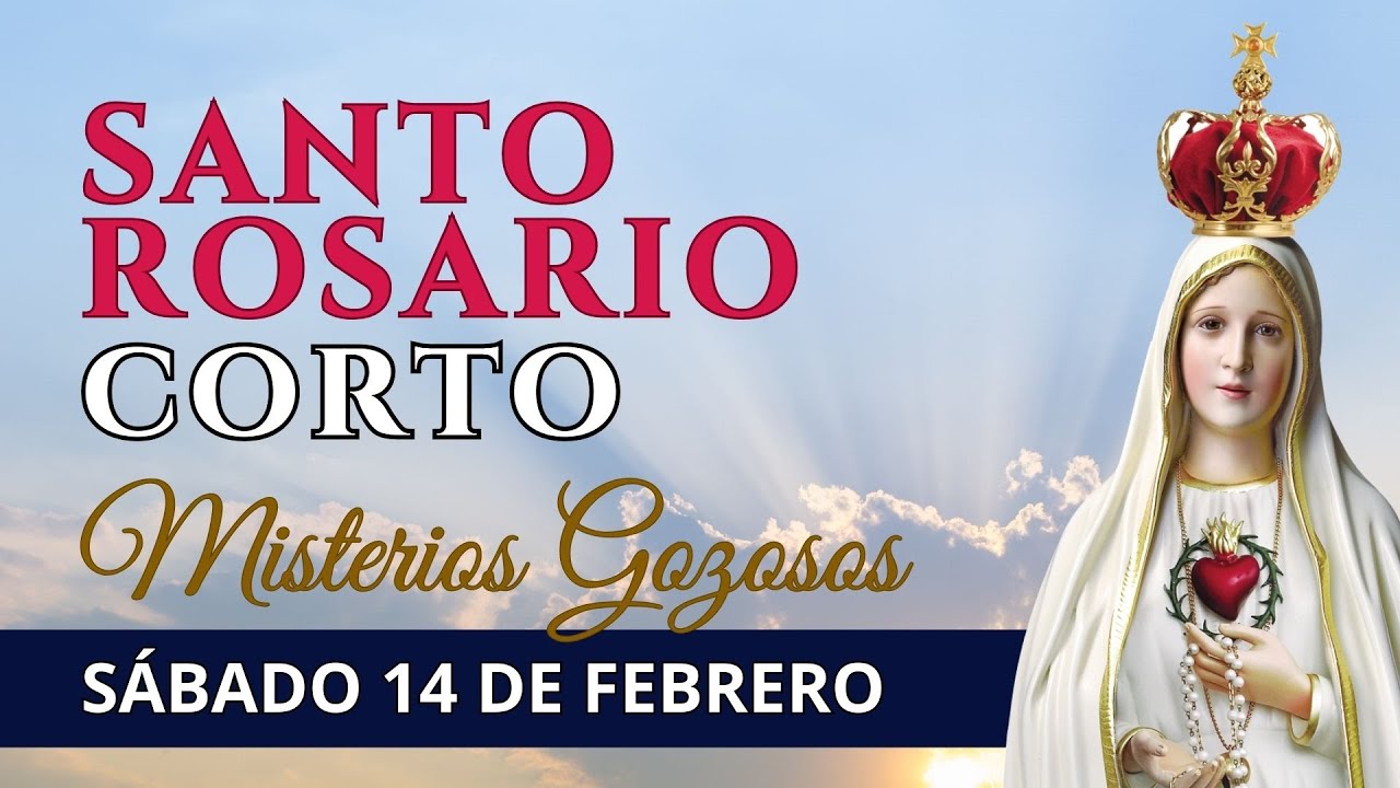 Santo Rosario corto de hoy | Sábado 14 de febrero de 2026 | Misterios Gozosos🌹| Reza con nosotros