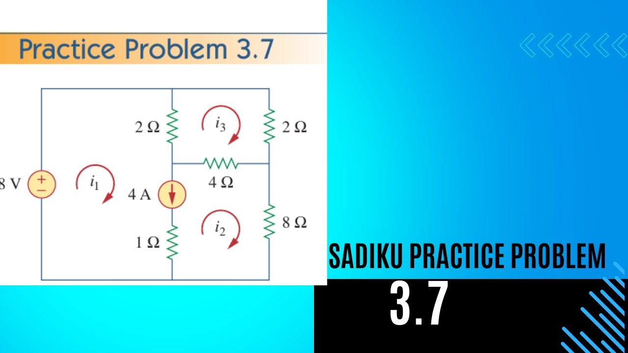 Sadiku Practice Problem 3.7 solve ..Super Mesh annalysis..Circuit Theorum