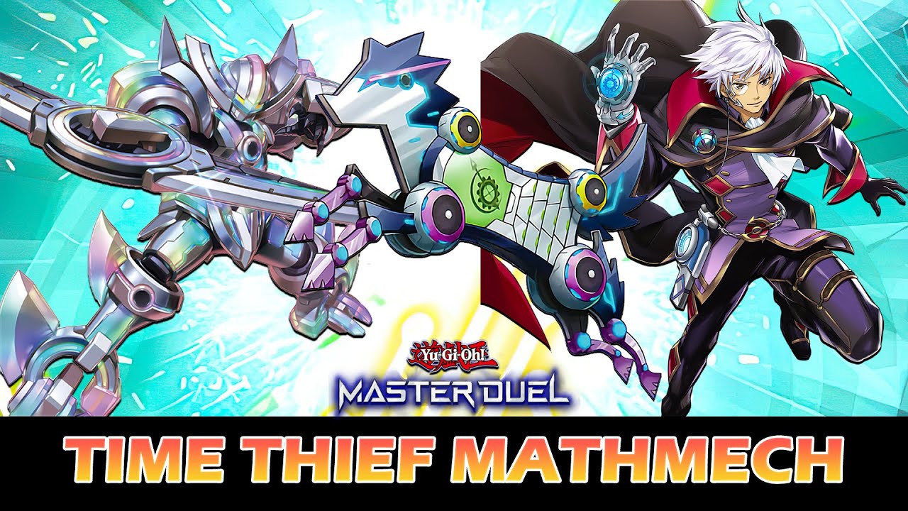 TIME THIEF MATHMECH RANKED GAMEPLAY IN YUGIOH MASTER DUEL