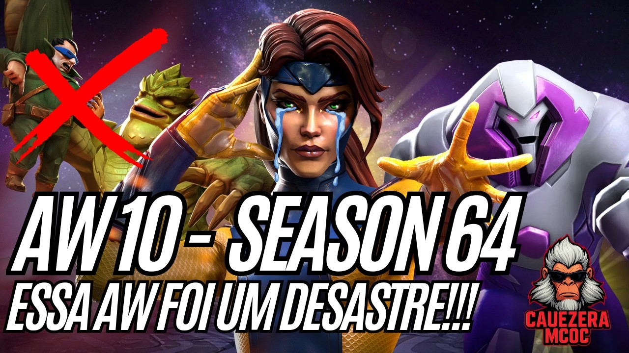 ESSA AW FOI UM DESASTRE TOTAL! AW 10 - SEASON 64 😭 | L2 + SUB 45 | Marvel Contest of Champions