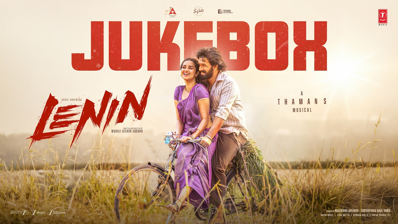 Lenin Jukebox | Akhil Akkineni | Bhagyashri Borse | Thaman S | Murali Kishor | Akkineni Nagarjuna