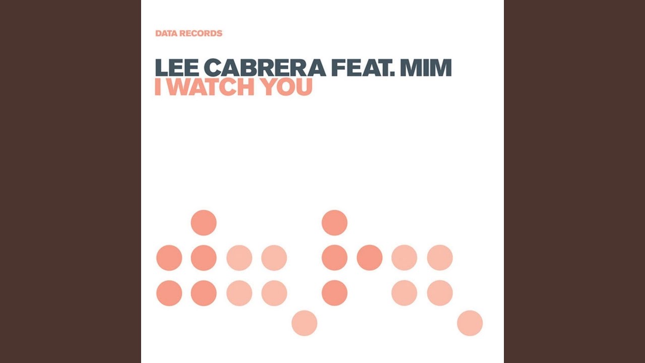 I Watch You (Radio Edit)