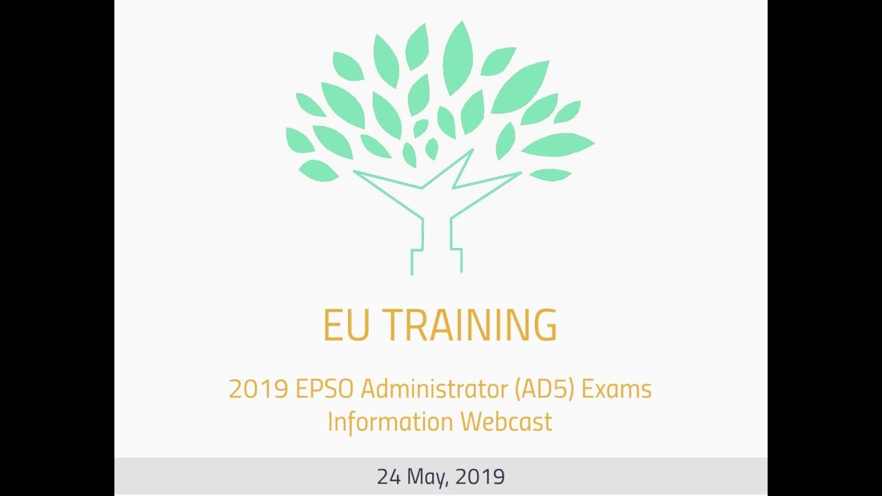2019 EPSO AD5 Exams - Information Webcast