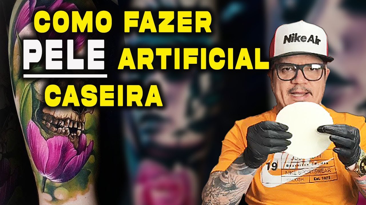 Pele artificial caseira para tatuagem! como fazer pele artificial caseira:tatuagem