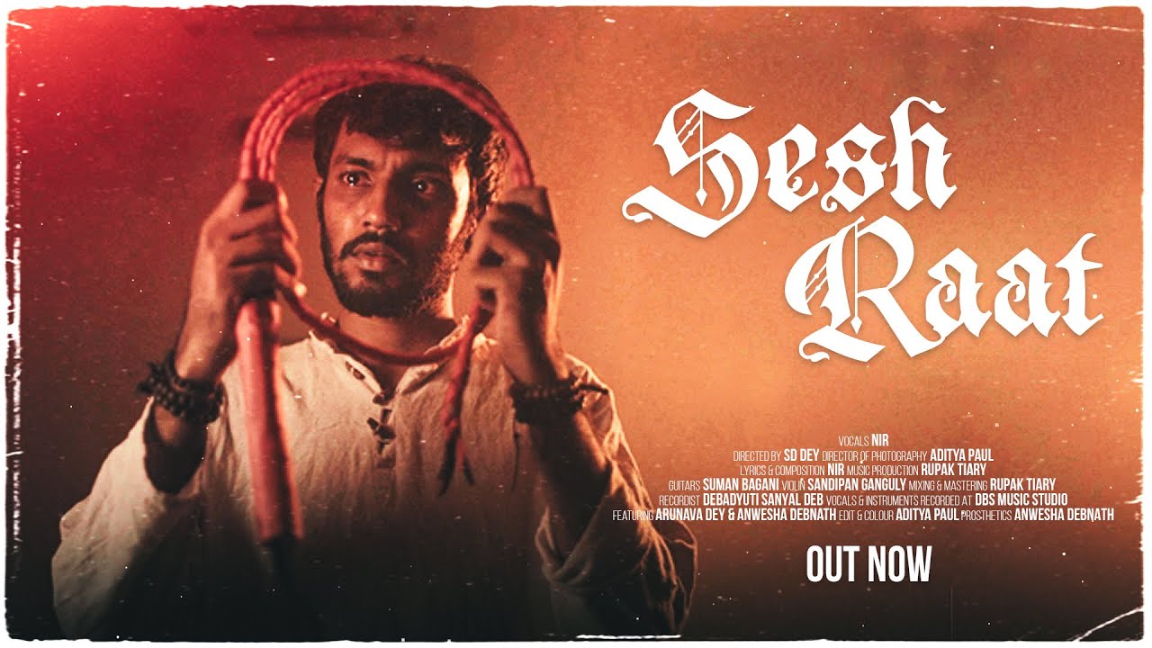 Sesh Raat (শেষ রাত) | Nir | Rupak Tiary | SD Dey | Arunava Dey | New Bengali Song 2024