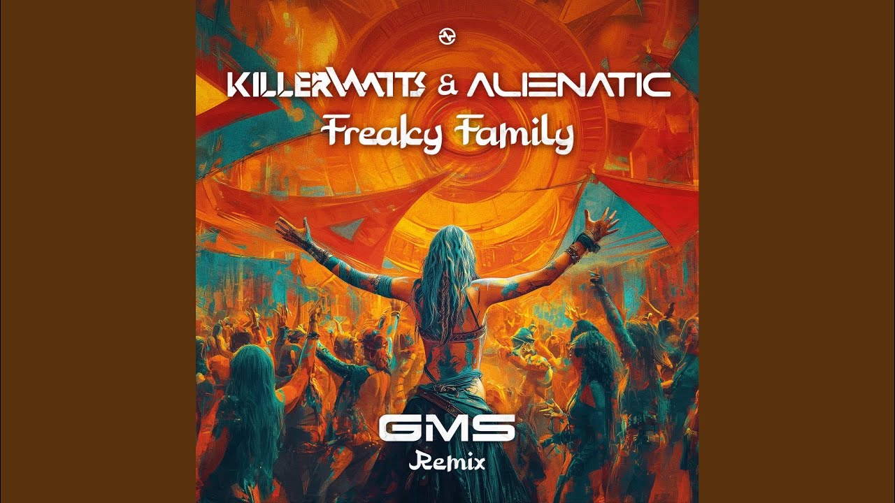 Freaky Family (GMS Remix)