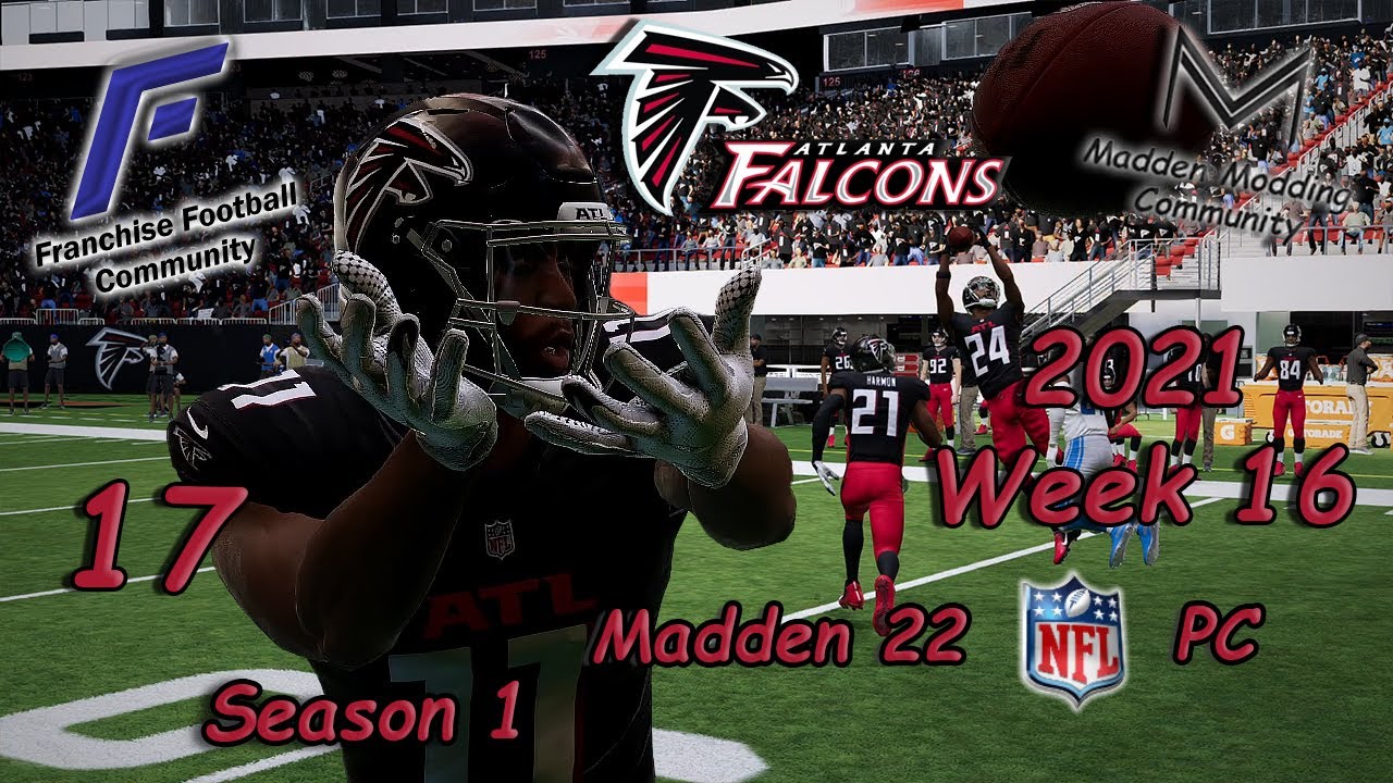 Madden Modding Community Franchise - What a Catch! M22 Detroit at Atlanta on FOX S1W16  Ep 17