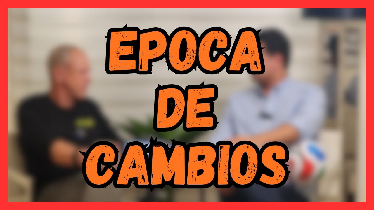 Época de cambios