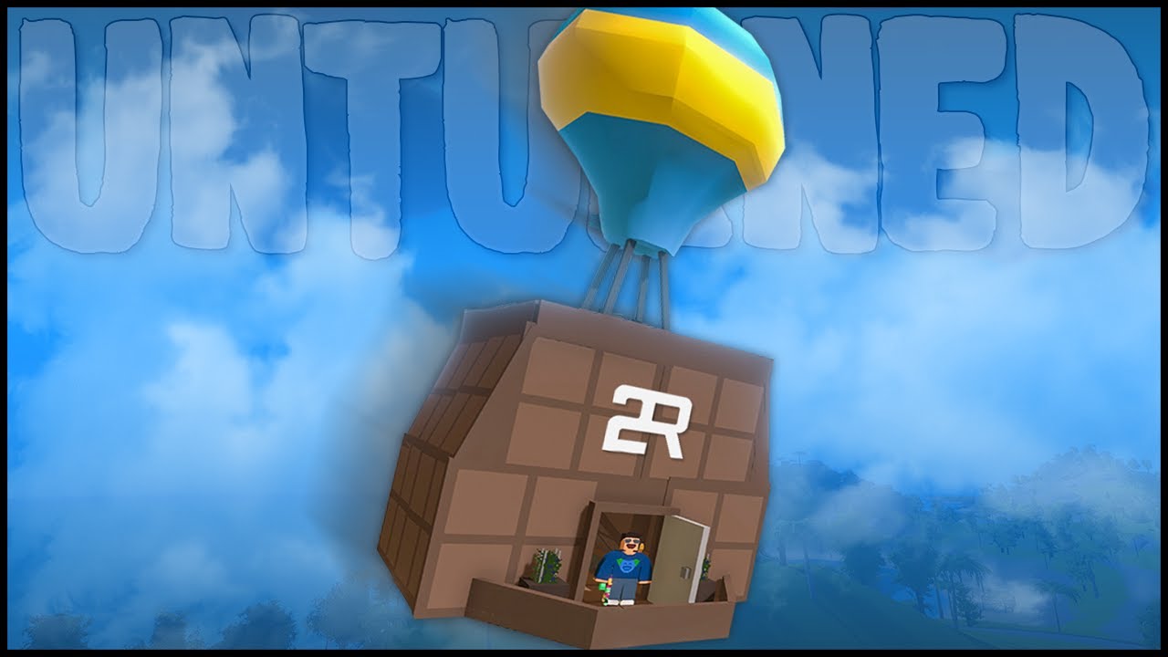 HOT AIR BALLOON BASE! (Unturned Building)