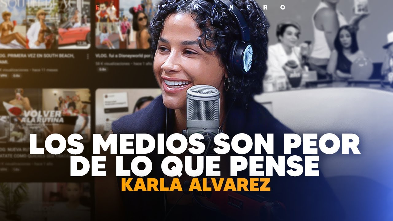 No me interesa hablar con Jessica & Los medios son PEOR de lo que pensé - Karla Alvarez