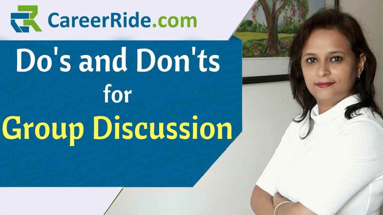 Do's and Don'ts for Group Discussion - Busting the Myths and Tips for success!