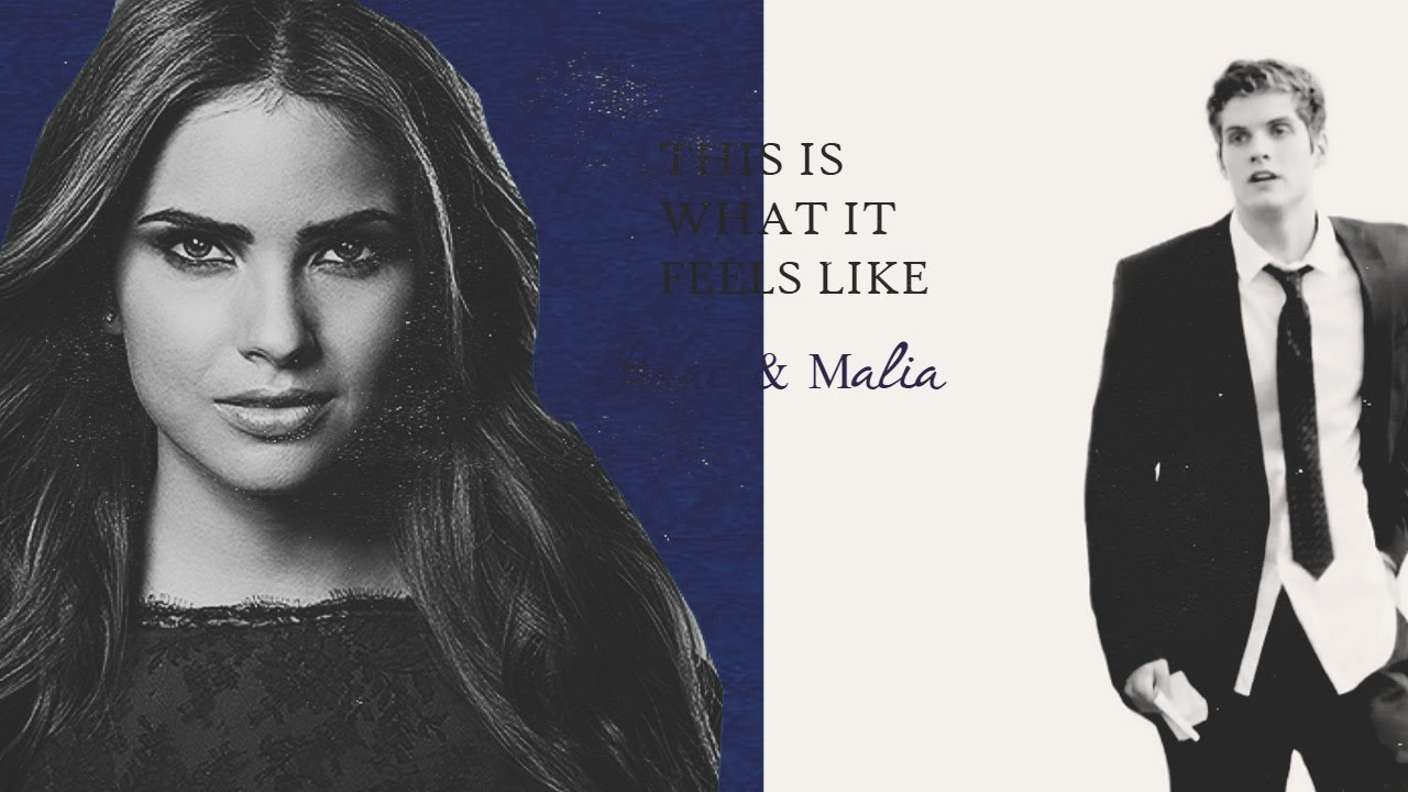 ✖ Isaac & Malia | This Is What It Feels Like