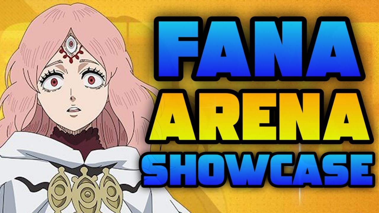 I LOVE HATEFUL FANA! ARENA SHOWCASE! | Black Clover Mobile