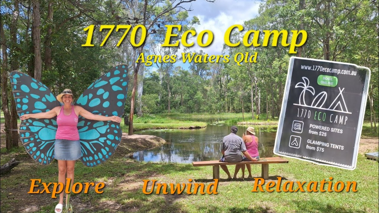 1770 Eco Camp Agnes Waters.