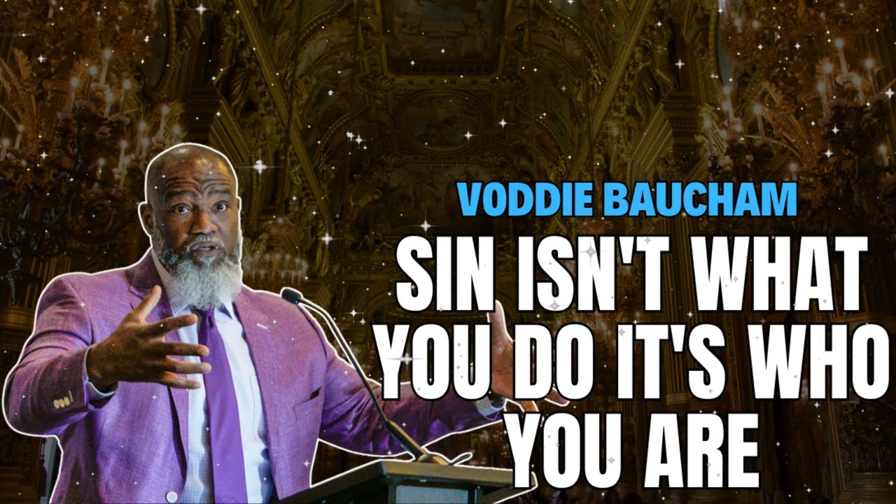 The Fall of Man: The Truth About Sin, Judgment and the Cross ✝️ | Voddie Baucham