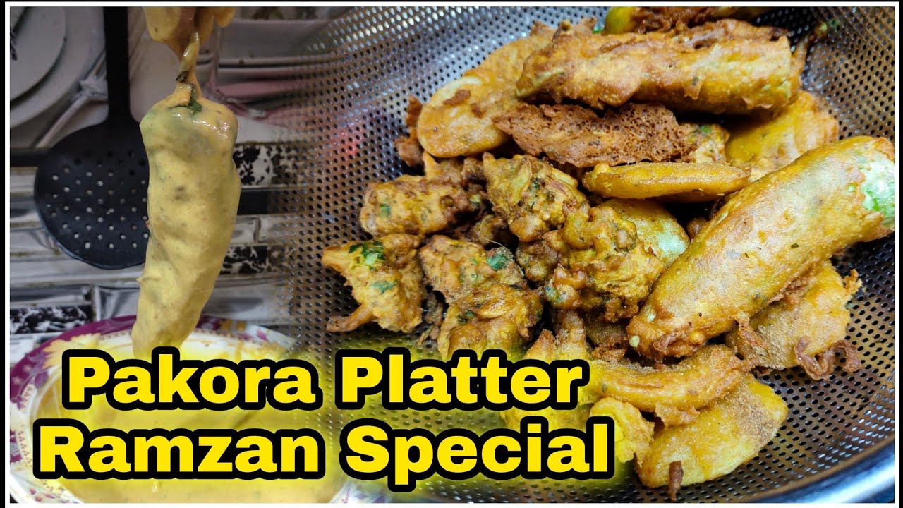 Pakora Platter Ramzan Special | King Chef Shahid Jutt G.A Pakistan
