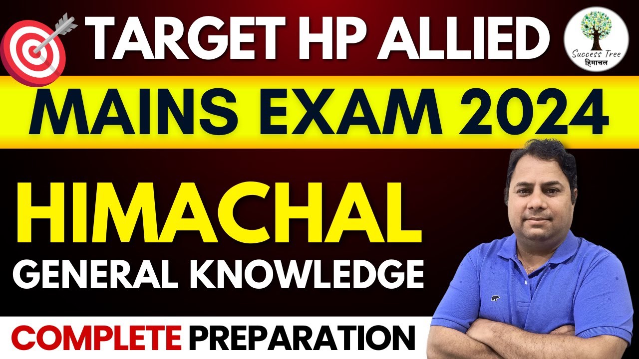 Himachal GK | Target HP Allied Mains 2024 | Complete Preparation | Success Tree Himachal