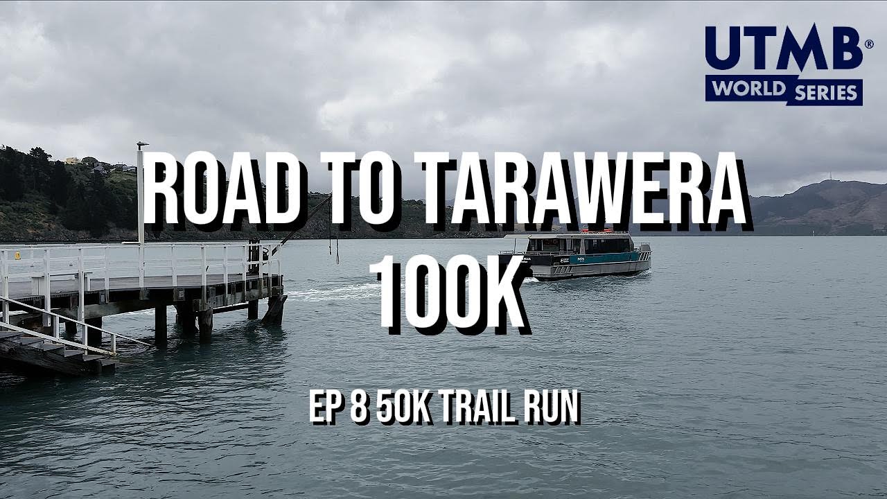 50K Trail Run | Road To Tarawera 100K by UTMB (Episode 8)