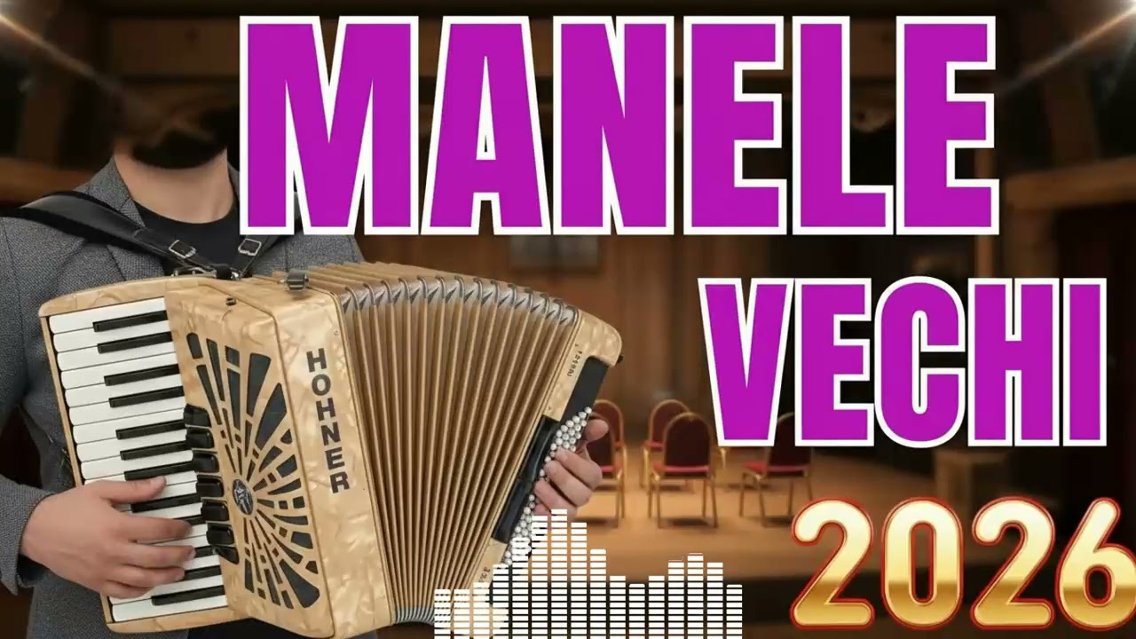 Colaj Manele VECHI Live 2026 | Muzica de Petrecere cu Acordeon Instrumental Autentic