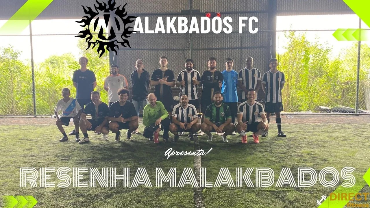 RESENHA MALAKBADOS FC 11/01