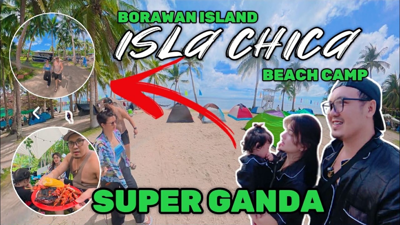 ISLA CHICA | BEACH LIKE BORACAY | FAM CAMP | #crisanyatv #comedy #camping #humor #family