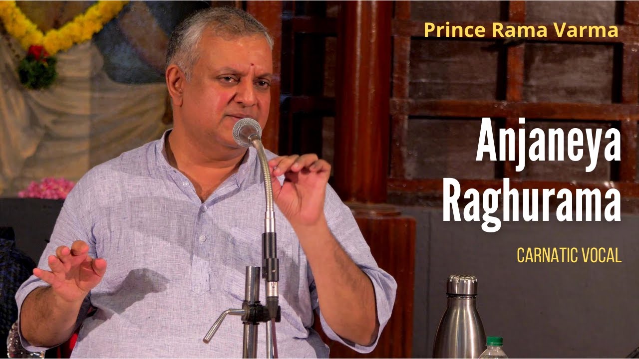 Anjaneya Raghurama | Prince Rama Varma | Saveri Raga | Swathi Thirunal | Carnatic Vocal