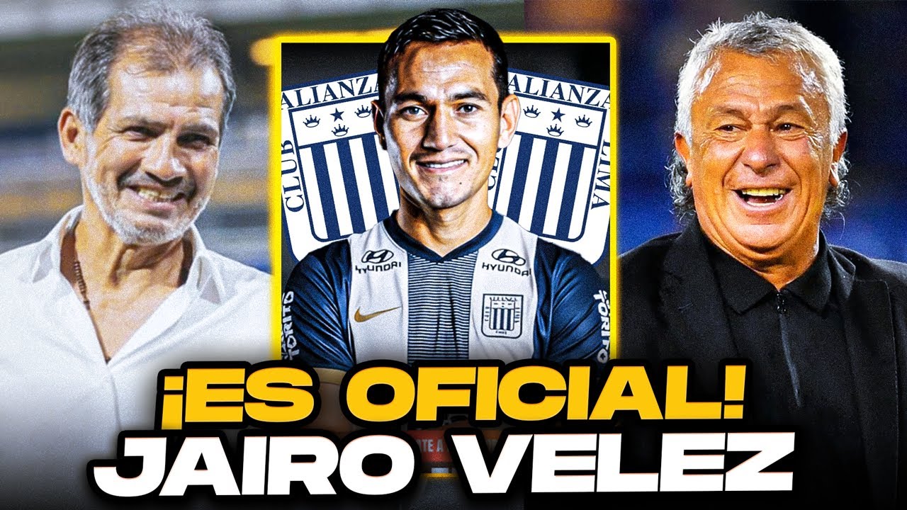 &iexcl;ES OFICIAL! Jairo Velez es NUEVO JUGADOR de Alianza Lima