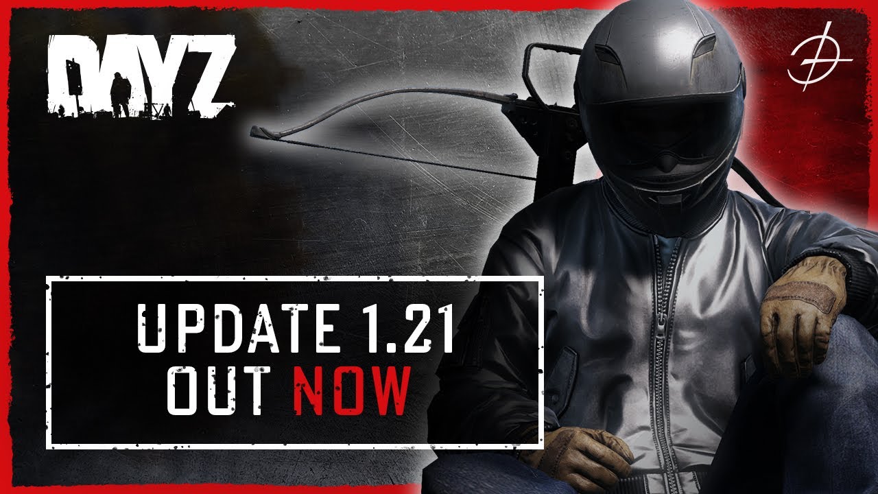 DayZ 1.21 Update Teaser