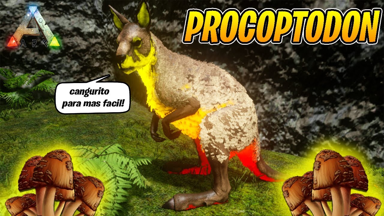 PROCOPTODONTE, cómo se tamea y para que sirve, Ark mobile