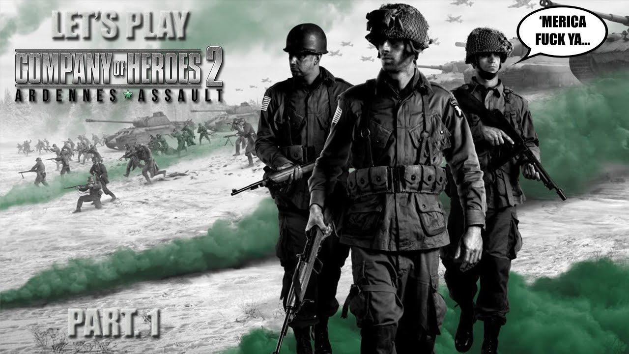 Let's Play Company of Heroes 2: Ardennes Assault - Part. 1