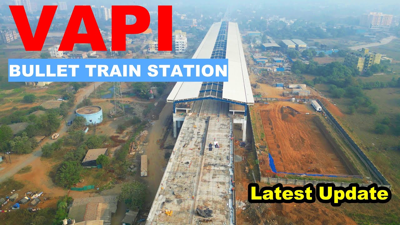 Vapi Bullet Train Station Update | January 2026 | Industrial Impact & Station Planning | Gujarat