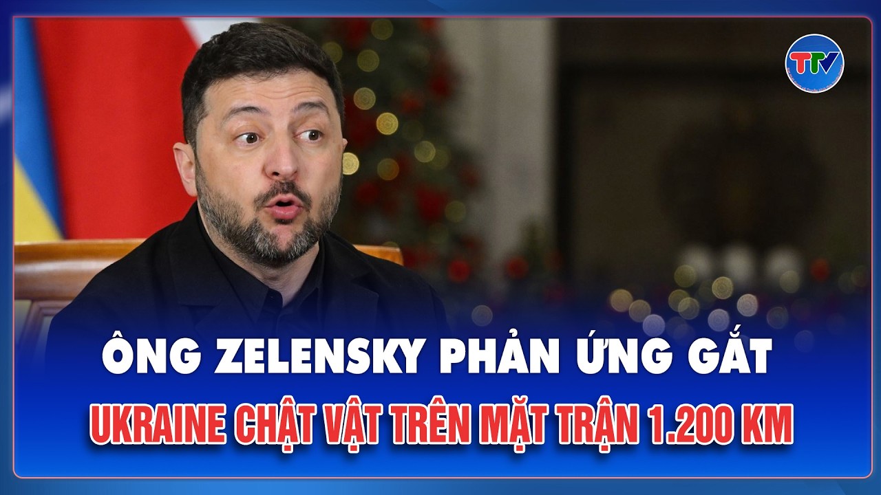 Thời sự Quốc tế sáng 15/2: Nga mở rộng kiểm soát ở Zaporozhye, ông Zelensky tung lệnh “nóng” đáp trả