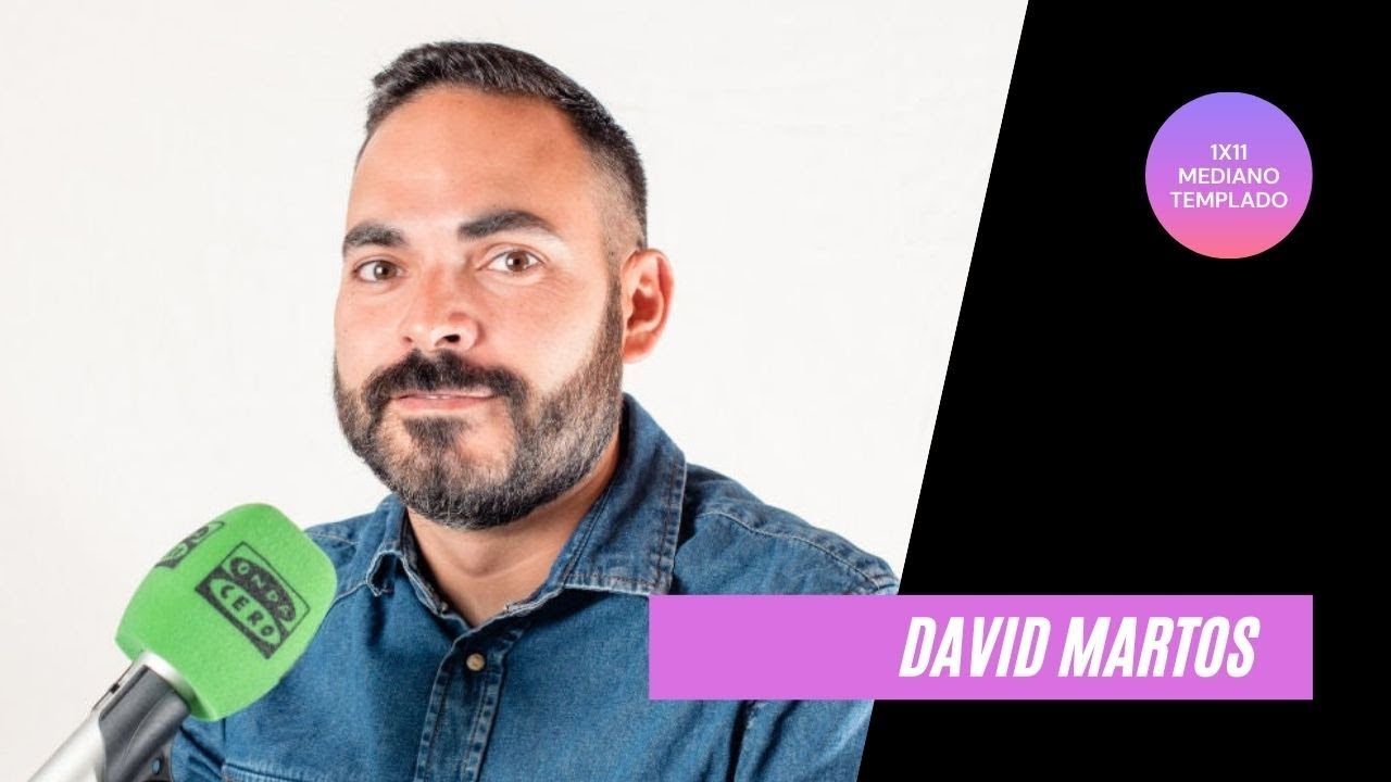 1x11 Mediano Templado con David Martos