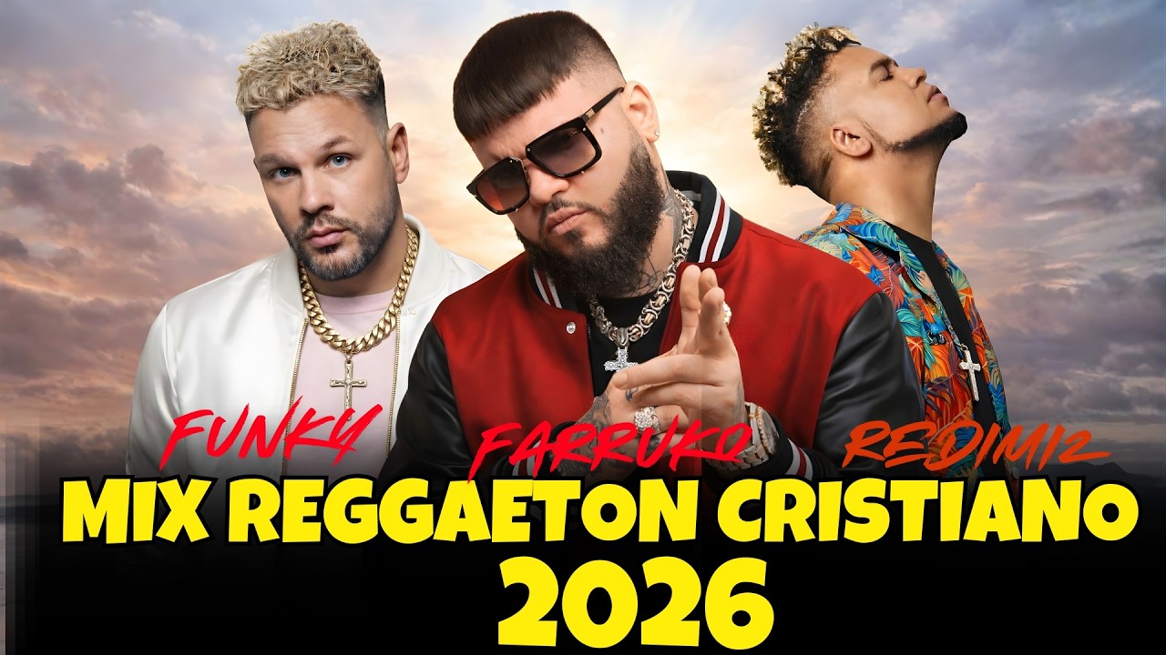 🔥 FARRUKO x FUNKY x ALEX ZURDO (IA)  | El Mix de Reggaetón Cristiano 2026 que Está Tocando Corazones