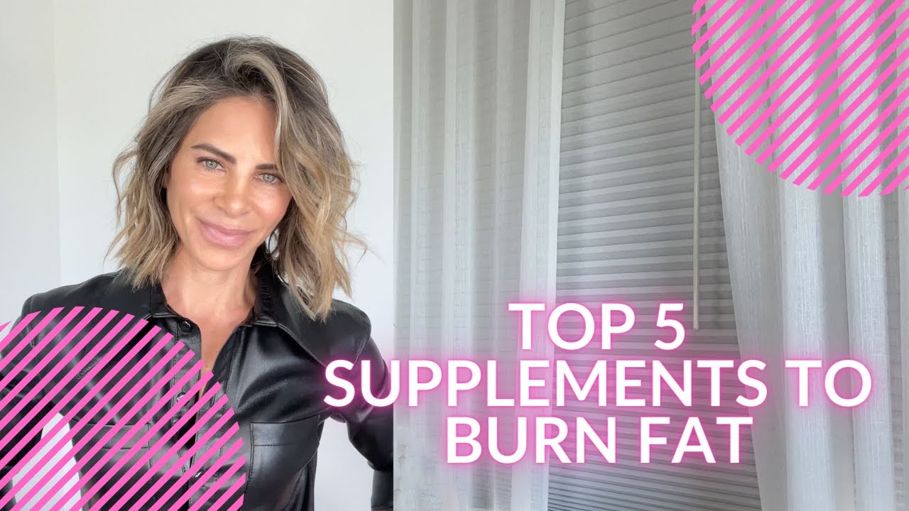 Top 5 Supplements to Burn Fat with Jillian Michaels