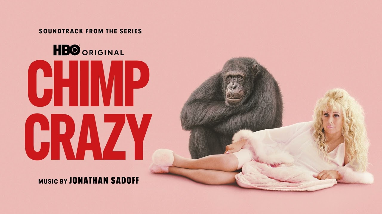 Chimp Crazy Soundtrack | Tonka Explores / Been Humanized - Jonathan Sadoff | WaterTower Music
