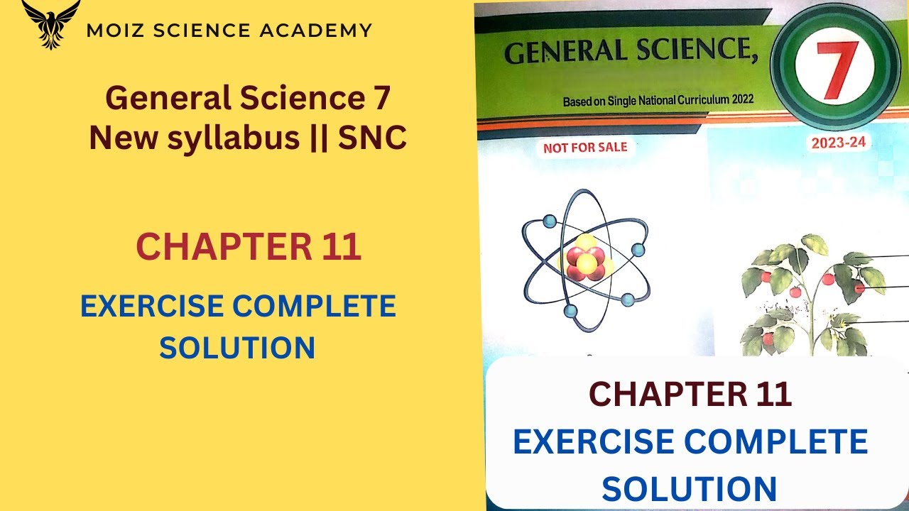 Chapter 11  Exercise complete solution | 7th general science new course