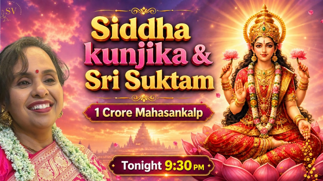 Siddha Kunjika And Sri Suktam 1 Crore Sankalp | Smita Venkatesh