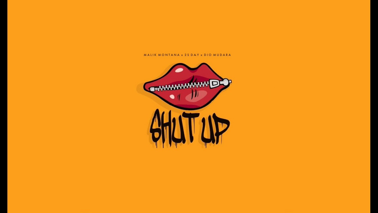Malik Montana x 2&acute;s Day x Dio Mudara - Shut Up