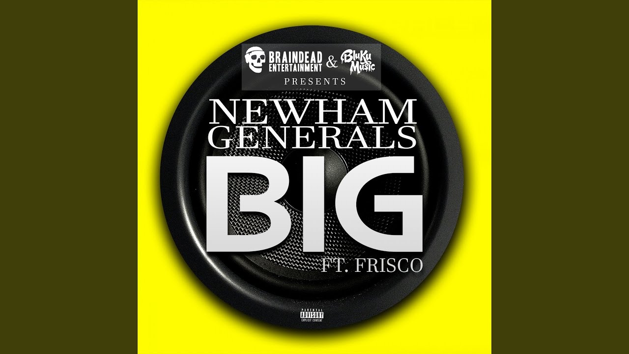 Big (feat. Frisco)
