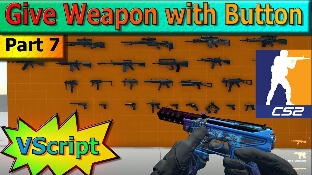 Give Weapon with a Button using VScript in Counter-Strike 2 [Part 7]