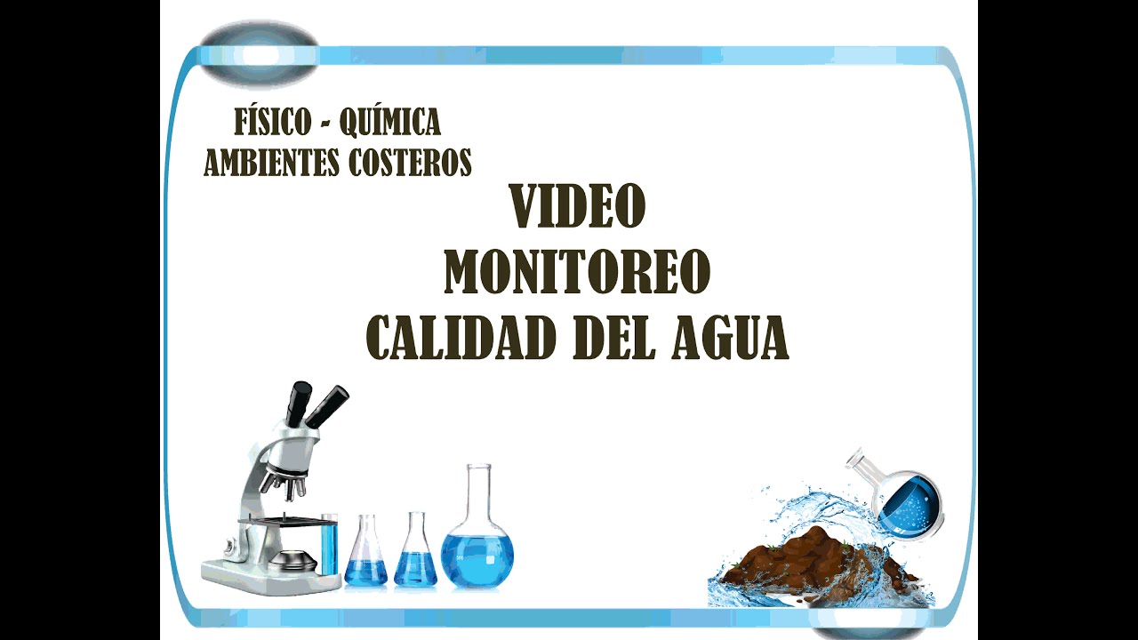 Monitoreo de Calidad del Agua
