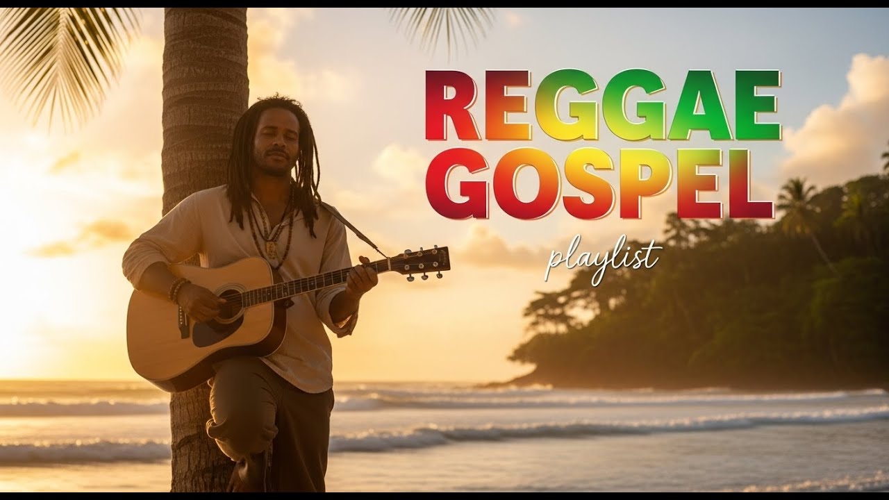 Reggae Gospel 2026 🛡️ 