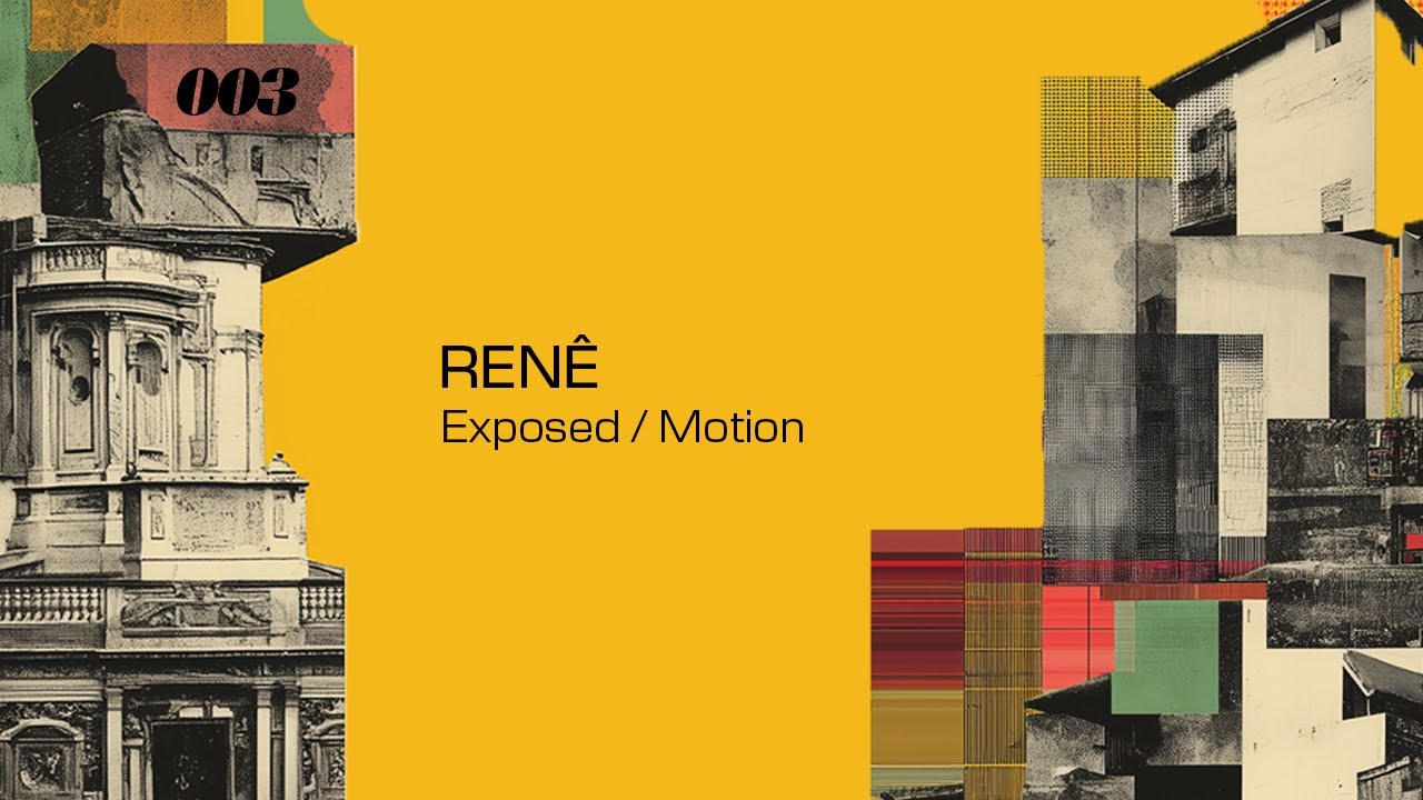 RENÊ - Exposed