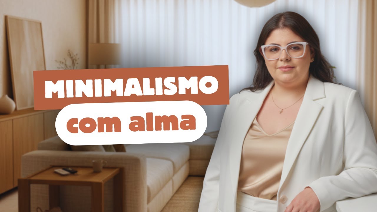 CASA MINIMALISTA ou VAZIO EMOCIONAL!? Saiba Tudo