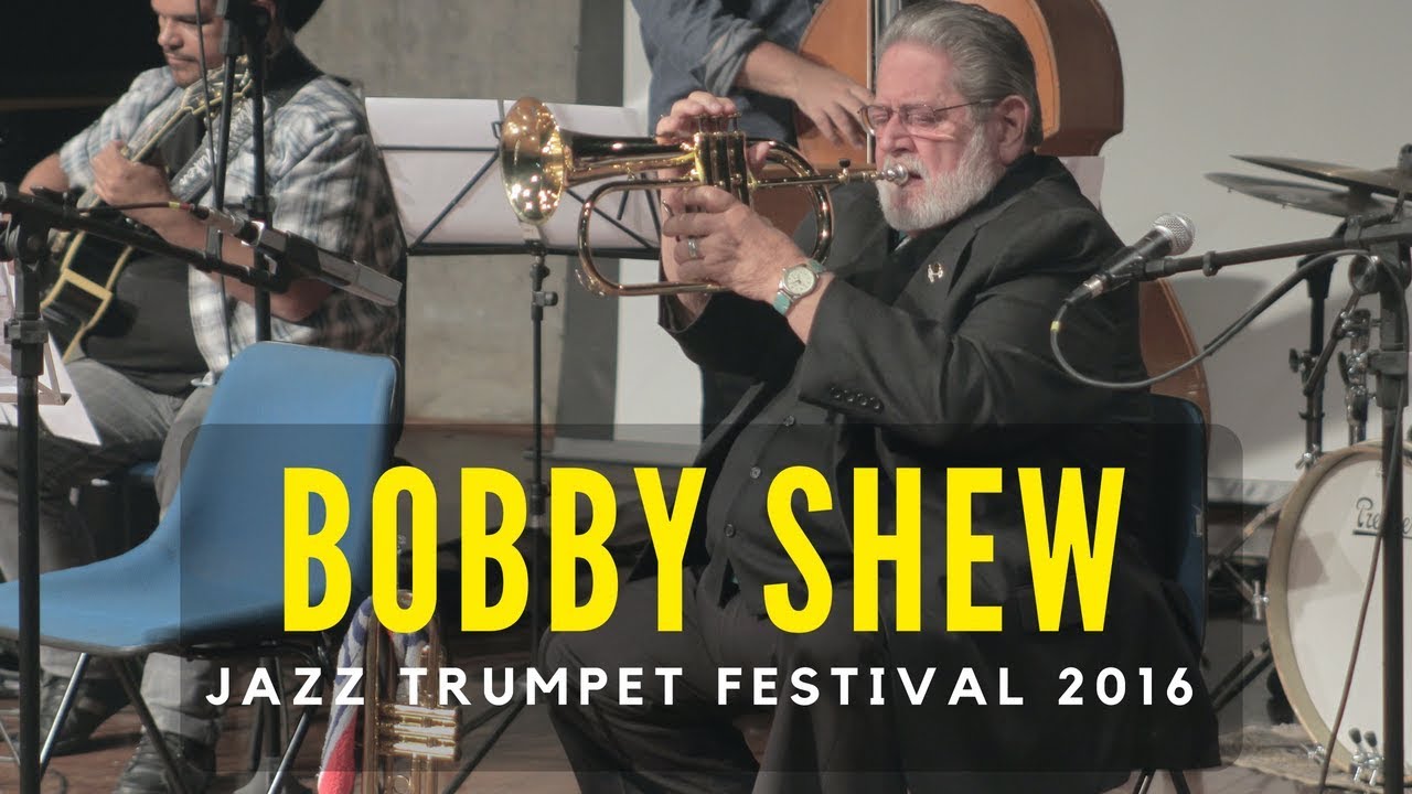 Bobby Shew - Jazz Trumpet Festival 2016