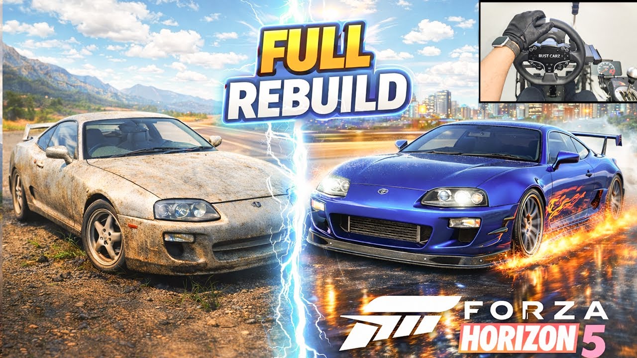 Toyota Supra MK4 Full Rebuild & Realistic Driving Forza Horizon 5 Realistic Gameplay